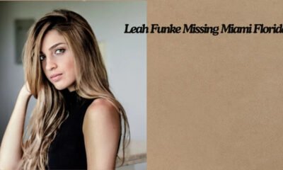 Leah Funke Missing in Miami Florida