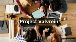 Project Valvrein Pioneering Digital Transformation Across Industries