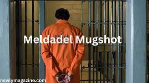 Meldadel Mugshot