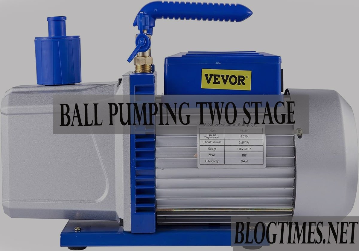 Why Ball Pumping Two Stage Are Game-Changers for Athletes